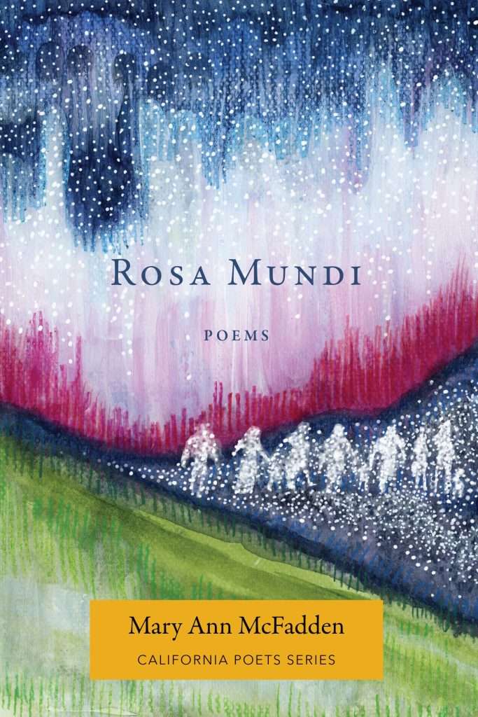 Rosa Mundi: Poems by Mary Ann McFadden
