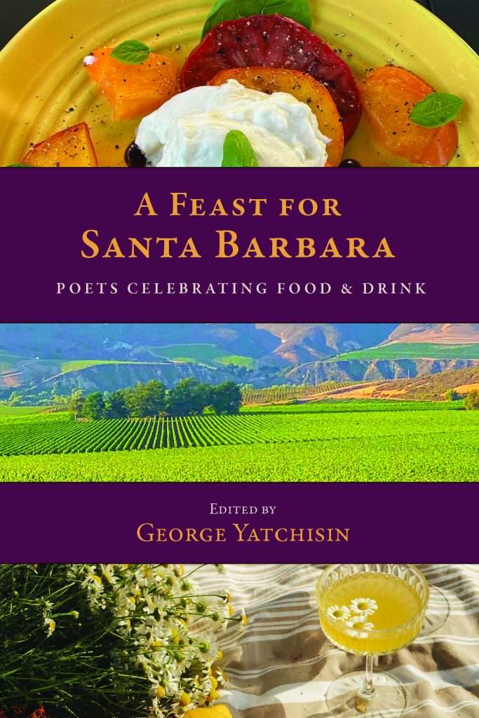A Feast for Santa Barbara